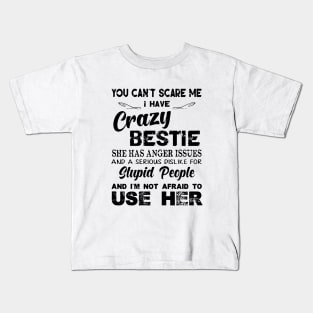 You Cant Scare Me I Have A Spoiled Classic Daughters Kids T-Shirt